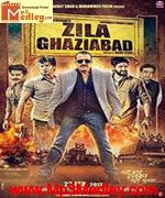 Zila Ghaziabad 2013 song download